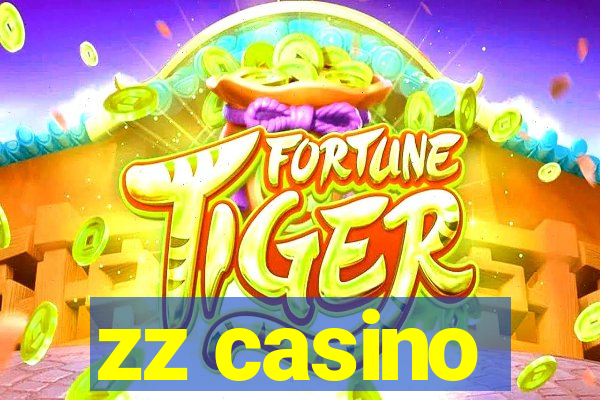 zz casino