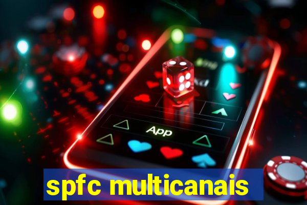 spfc multicanais