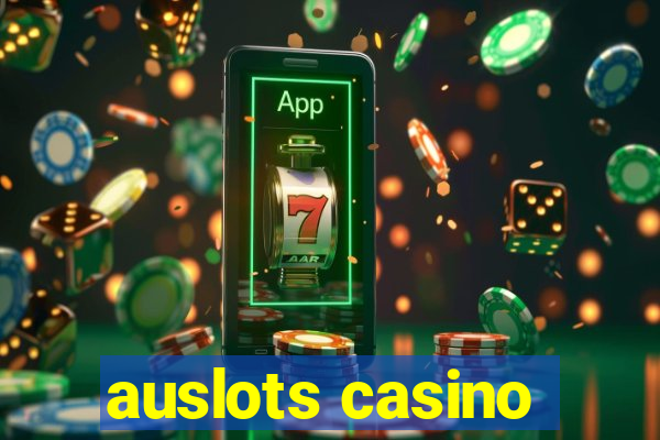 auslots casino