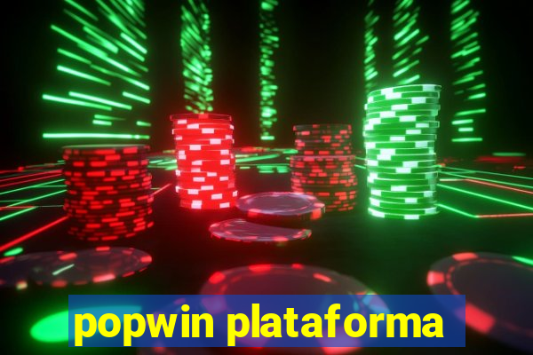 popwin plataforma