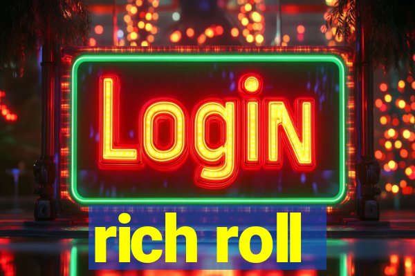 rich roll