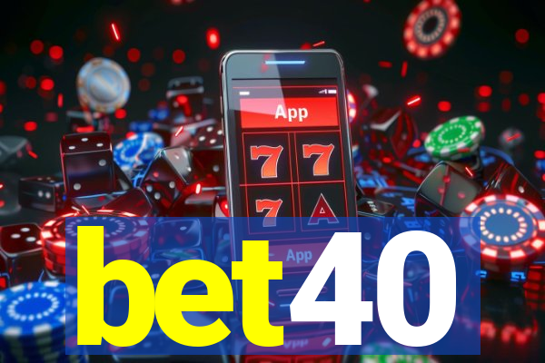 bet40