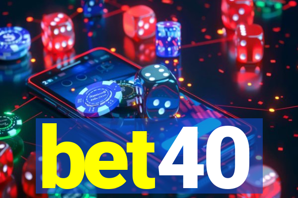 bet40