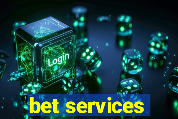 bet services