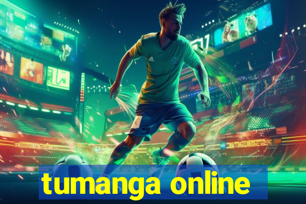 tumanga online