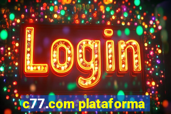 c77.com plataforma