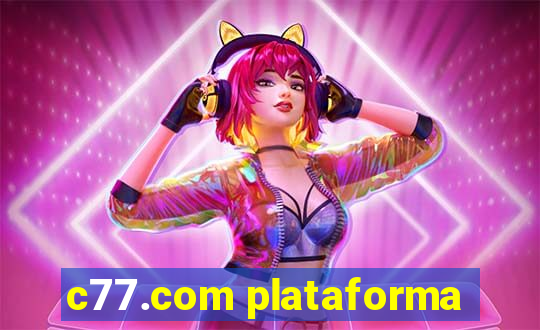 c77.com plataforma