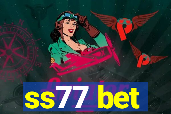 ss77 bet