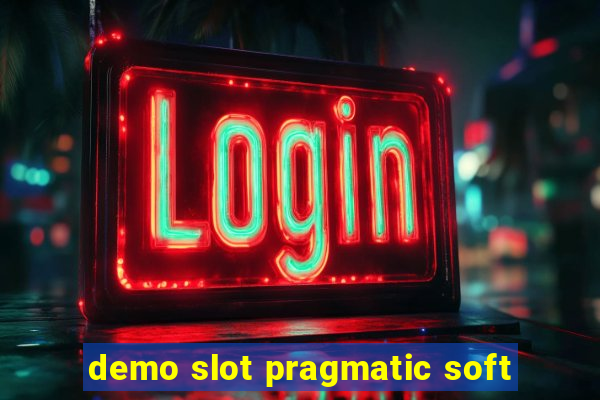 demo slot pragmatic soft