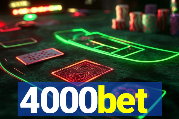 4000bet