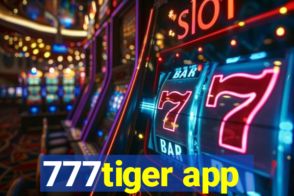 777tiger app