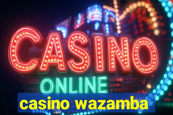 casino wazamba