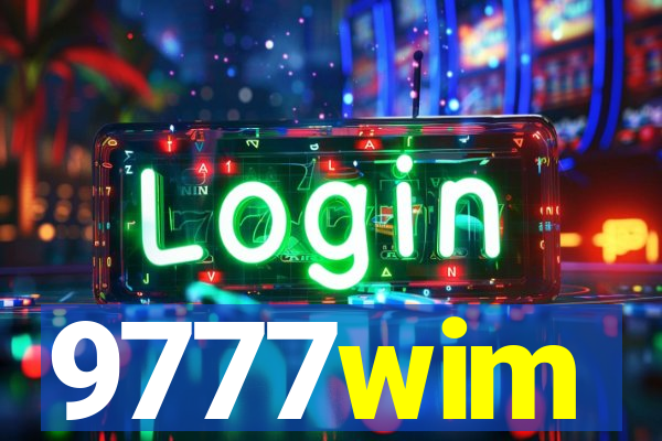 9777wim