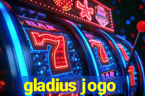 gladius jogo