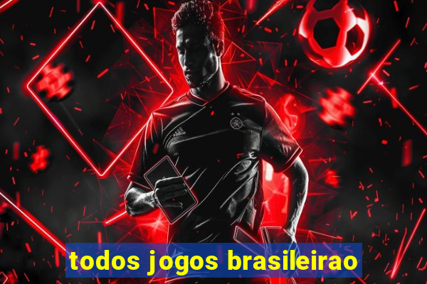 todos jogos brasileirao