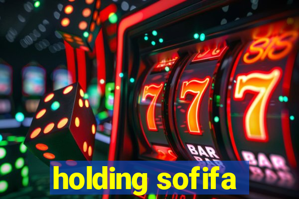 holding sofifa