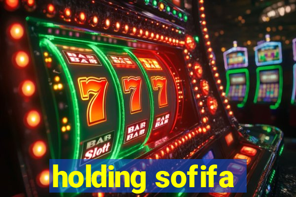 holding sofifa