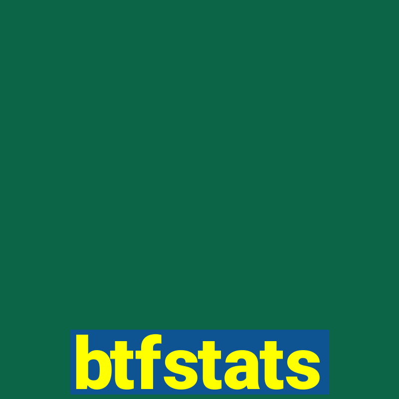 btfstats