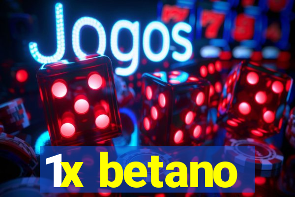 1x betano