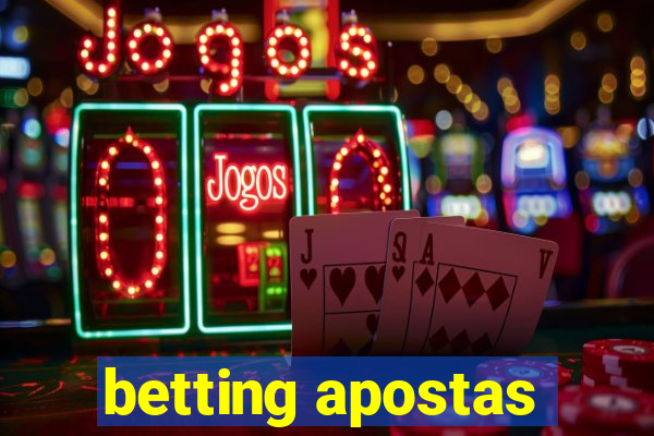 betting apostas