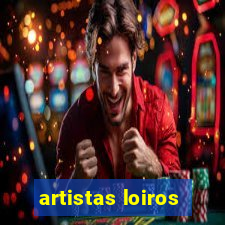 artistas loiros