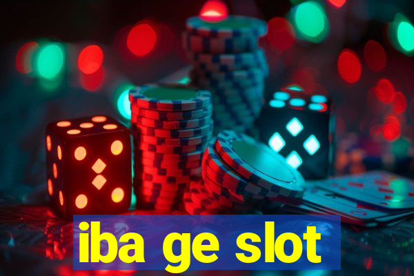 iba ge slot