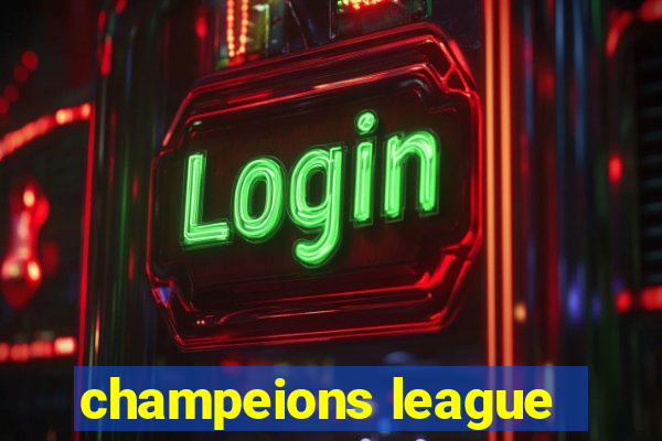 champeions league