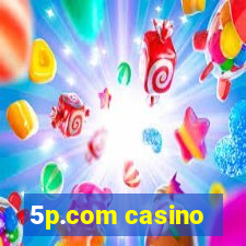 5p.com casino