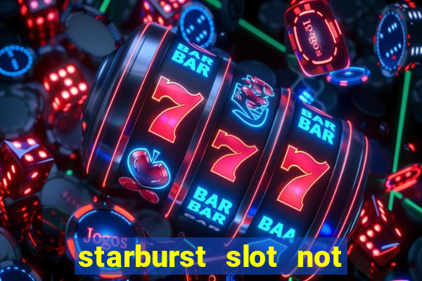 starburst slot not on gamstop