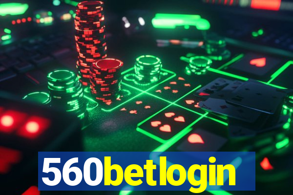 560betlogin