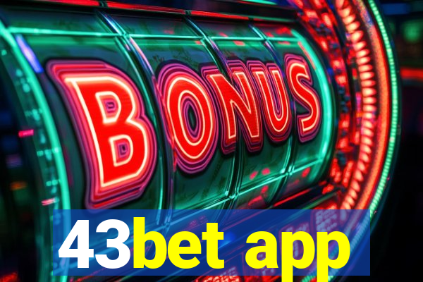 43bet app