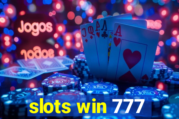 slots win 777