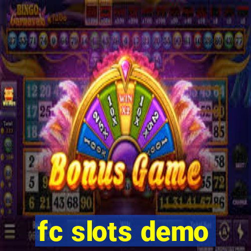 fc slots demo