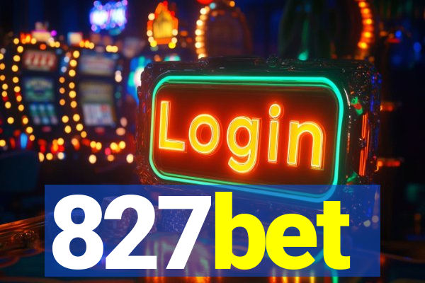 827bet