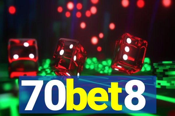 70bet8