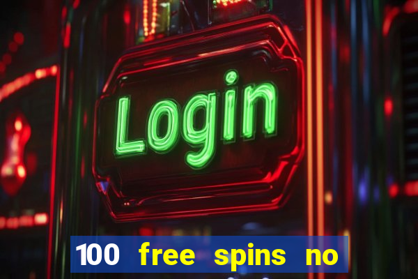 100 free spins no deposit regent casino