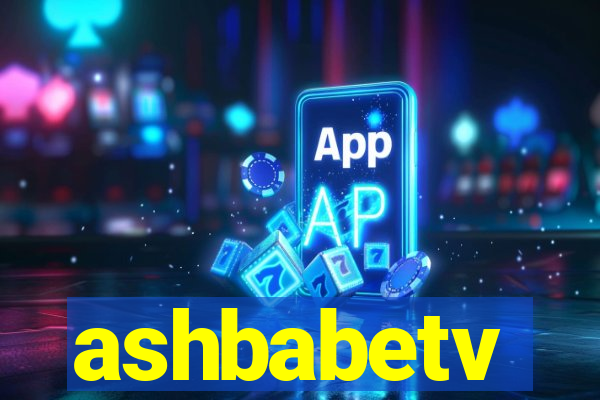 ashbabetv