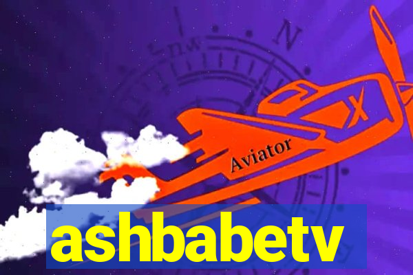 ashbabetv