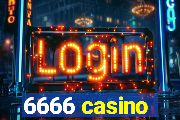 6666 casino