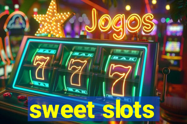 sweet slots