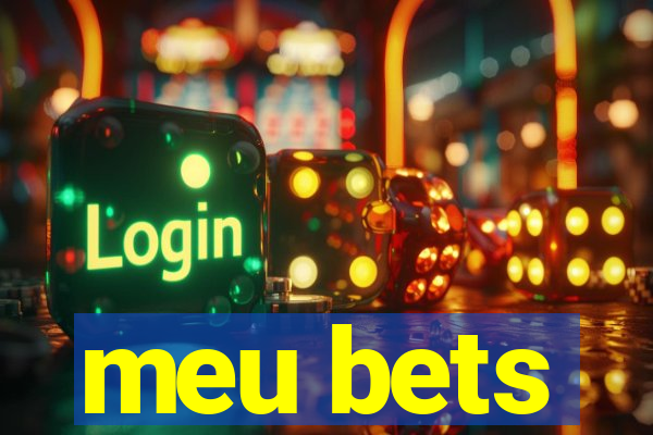 meu bets