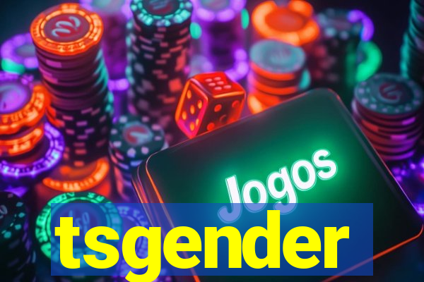 tsgender