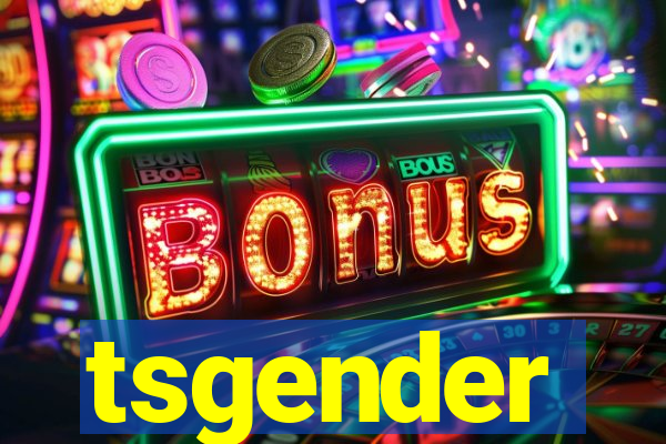 tsgender