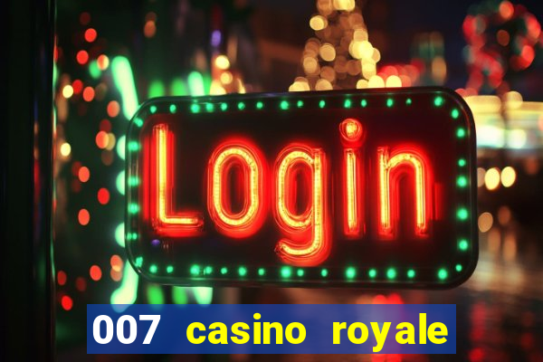 007 casino royale legenda baixar