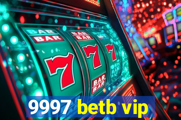 9997 betb vip