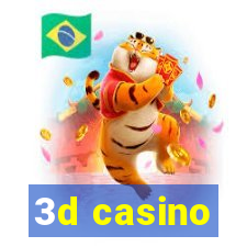 3d casino