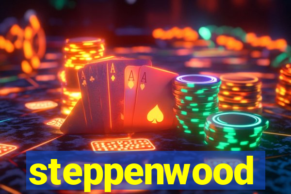 steppenwood