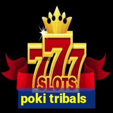 poki tribals