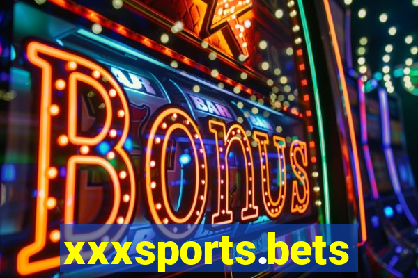 xxxsports.bets