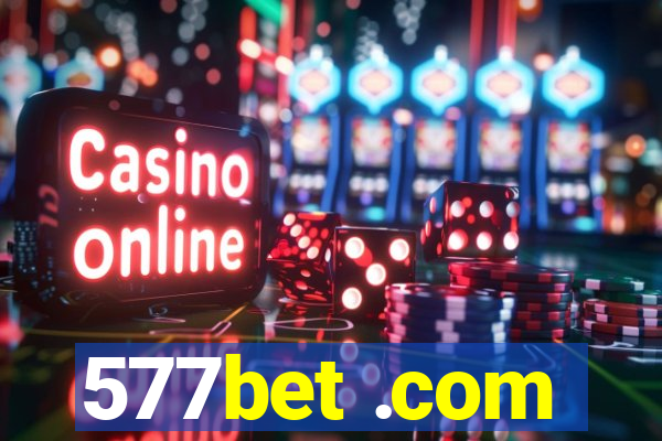 577bet .com